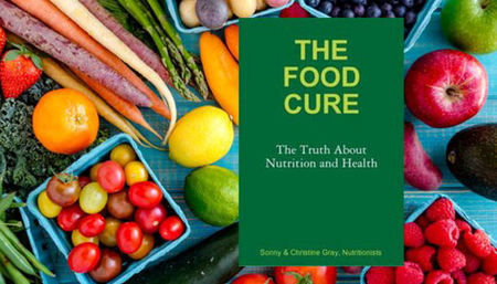 The Food Cure: Eat Your Way to Good Health