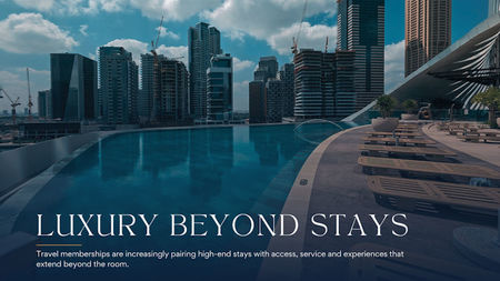Why Travel Clubs are Pairing Great Stays with Exclusive Experiences