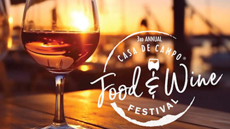 The Casa de Campo Food & Wine Festival Returns for Its Third Year